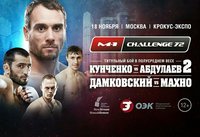 M-1 Challenge 72: Кунченко - Абдулаев. Прямая онлайн-трансляция турнира